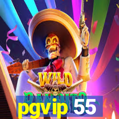 pgvip 55